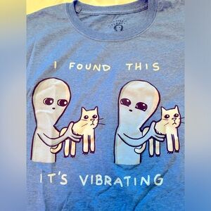 Strange planet “I found this…it’s vibrating” t-shirt